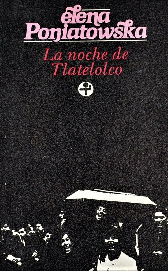 Hablemos Escritoras · Ficha de Libro La noche de Tlatelolco Testimonios de historia oral
